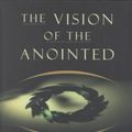 Cover Art for 9780465089956, The Vision of the Anointed by Thomas Sowell