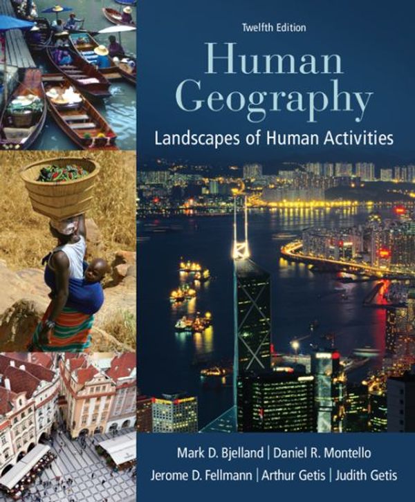 Cover Art for 9780078021466, Human Geography by Jerome Donald Fellmann