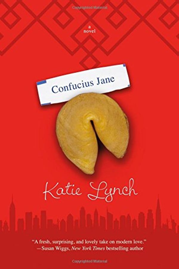 Cover Art for 9780765381682, Confucius Jane by Katie Lynch