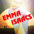Cover Art for 9781519455826, Emma Isaacs: The love and endurance diary of the first ambidextrous dual armed woman pitcher in professional baseball. by Jonell Jacobson