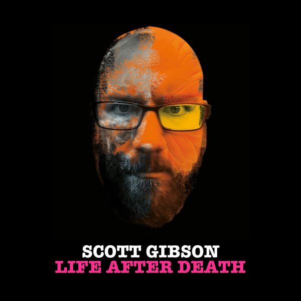 Cover Art for 9781643231051, Scott Gibson: Life After Death by Unknown