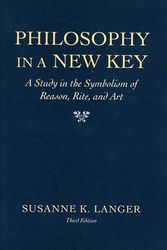 Cover Art for 9780674665033, Philosophy in a New Key by Susanne K. Langer