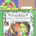Cover Art for 9780439232838, Franklin Has a Sleepover by Paulette Bourgeois, Brenda Clark