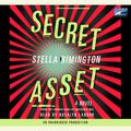 Cover Art for 9781415938881, Secret Asset by Stella Rimington