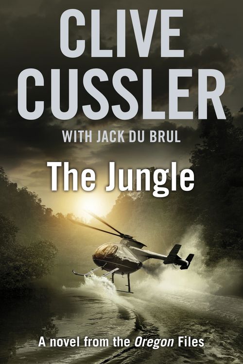 Cover Art for 9780718156930, The Jungle: A Novel from the Oregon Files by Du Brul, Jack