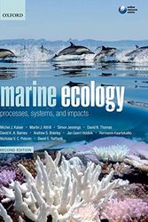 Cover Art for B0160EM8WC, Marine Ecology: Processes, Systems, and Impacts by Michel J. Kaiser Martin J. Attrill Simon Jennings David N. Thomas David K. A. Barnes(2011-08-25) by 