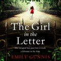 Cover Art for 9781472255075, The Girl in the Letter: The most gripping, heartwrenching page-turner of the year by Emily Gunnis