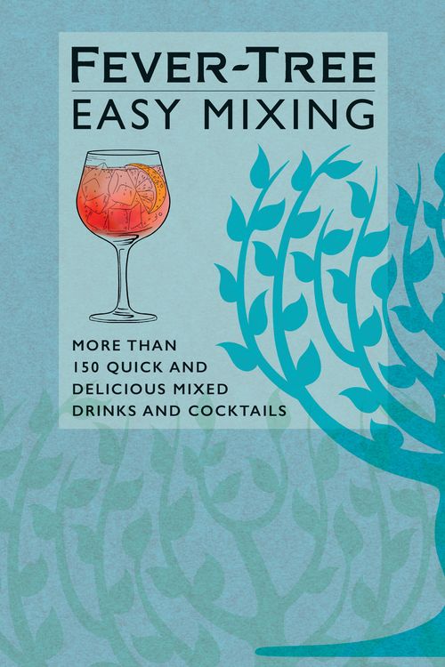 Cover Art for 9781784727833, Fever-Tree Easy Mixing by FeverTree Limited