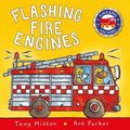 Cover Art for 9780753453070, Flashing Fire Engines by Tony Mitton