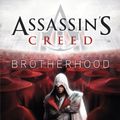 Cover Art for B004CRSJ46, Assassin's Creed: Brotherhood: Assassin's Creed Book 2 by Oliver Bowden