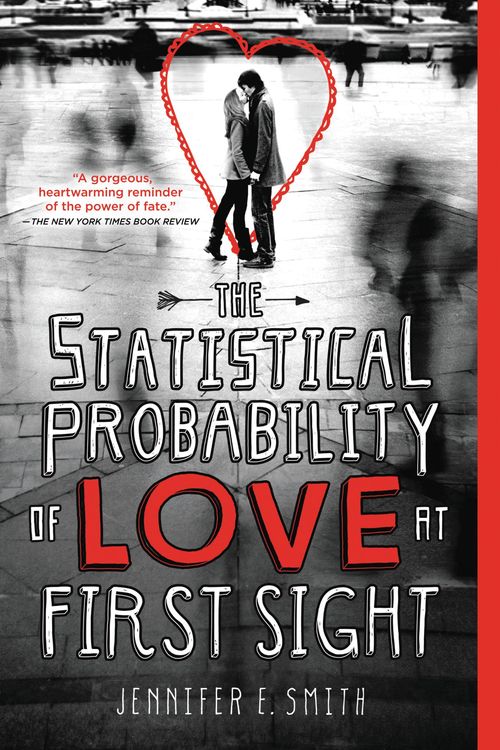 Cover Art for 9780316122399, The Statistical Probability of Love at First Sight by Jennifer E. Smith