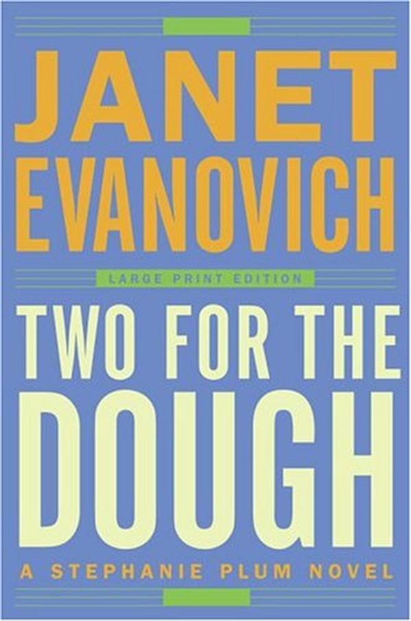 Cover Art for 9780743267724, Two for the Dough by Janet Evanovich