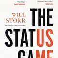 Cover Art for 9780008354640, The Status Game by Will Storr