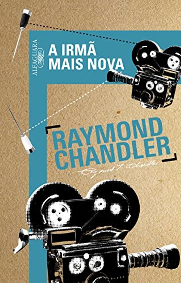 Cover Art for 9788556520371, A Irmã Mais Nova by Raymond Chandler