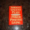 Cover Art for 9780385416757, The Power of Positive Living by Norman Vincent Peale