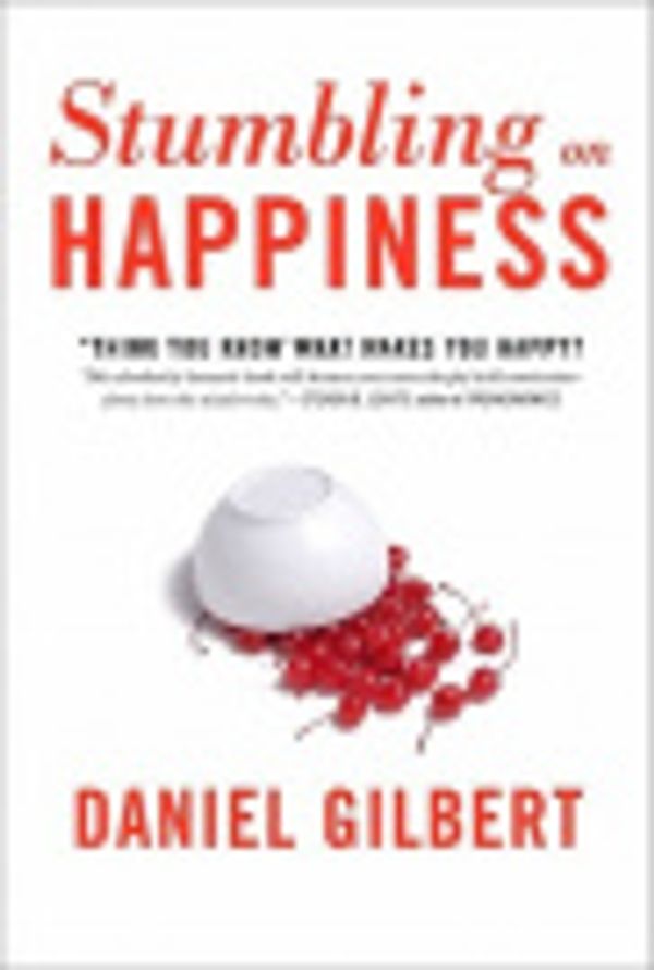 Cover Art for 9785551517320, Stumbling on Happiness by Daniel Gilbert