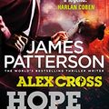 Cover Art for B00IK1J8E0, Hope to Die: (Alex Cross 22) by James Patterson