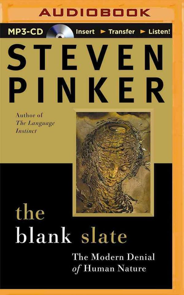 Cover Art for 9781501264337, The Blank Slate: The Modern Denial of Human Nature by Steven Pinker