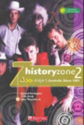 Cover Art for 9781740812382, History Zone 2 Stage 5: Australia Since 1901 Student Pack by Robert Darlington, Viki Greer, John Hospodaryk