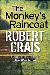Cover Art for 9780752816999, The Monkey's Raincoat by Robert Crais