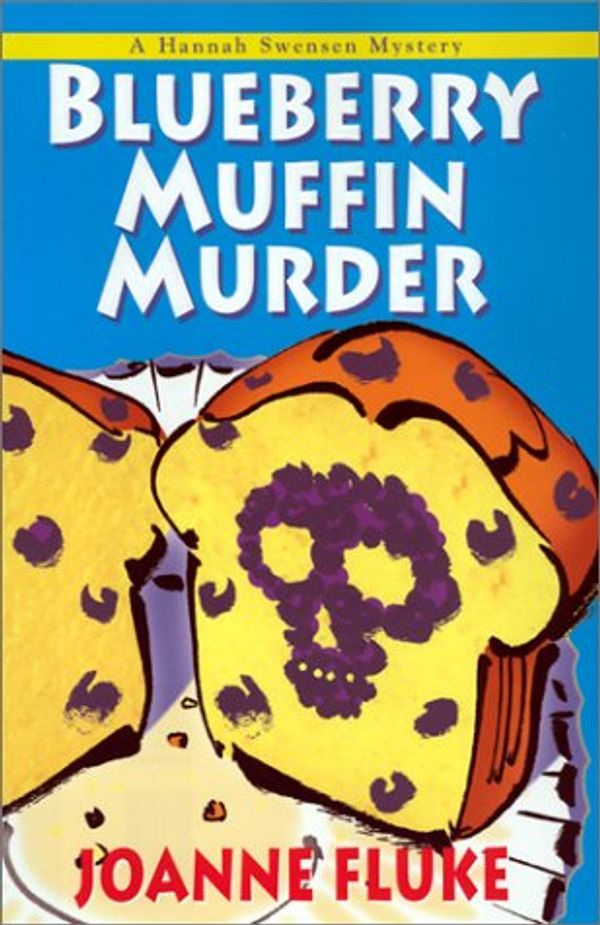 Cover Art for 9781575667072, Blueberry Muffin Murder by Joanne Fluke
