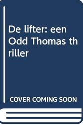Cover Art for 9789024559565, De lifter (Dutch Edition) by Koontz, Dean R., Mellema, Jan