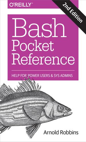 Cover Art for 9781491941546, Bash Pocket Reference by Arnold Robbins