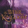 Cover Art for 9780575099234, The Bitter Kingdom by Rae Carson