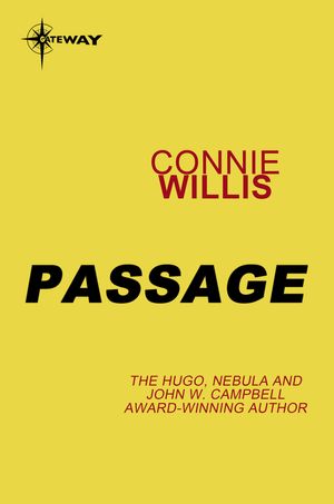 Cover Art for 9780575131064, Passage by Connie Willis