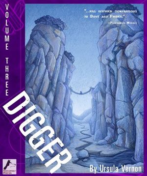 Cover Art for 9780979149634, Digger volume 3 by Ursula Vernon