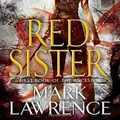 Cover Art for 9781101988855, Red Sister by Mark Lawrence