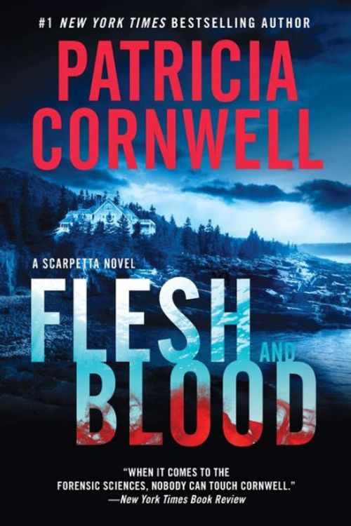 Cover Art for 9780062325372, Flesh and Blood by Patricia Cornwell