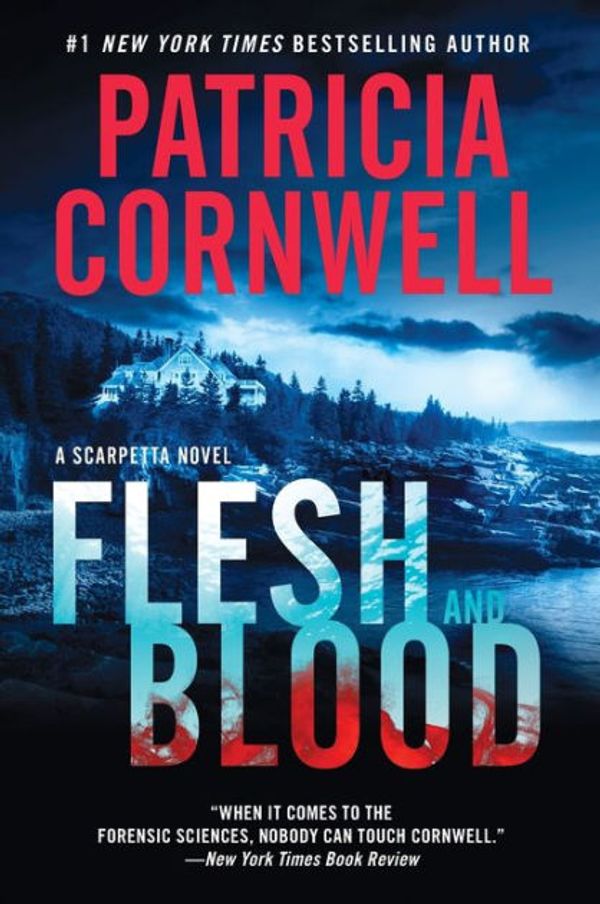 Cover Art for 9780062325372, Flesh and Blood by Patricia Cornwell