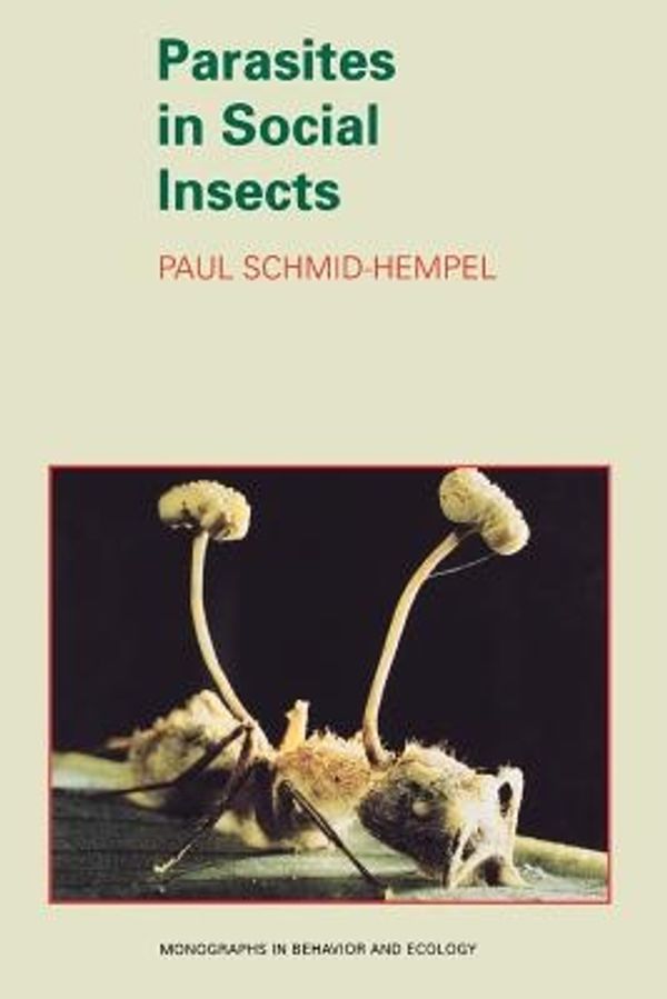 Cover Art for 9780691059242, Parasites in Social Insects by Paul Schmid-Hempel