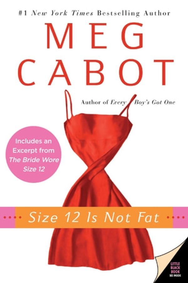 Cover Art for 9780061752186, Size 12 Is Not Fat by Meg Cabot
