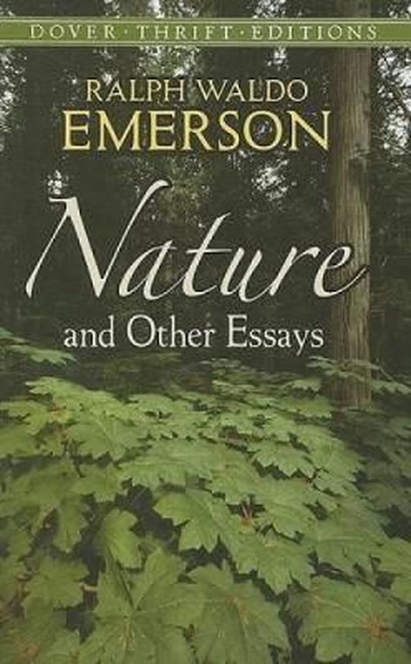 Cover Art for 9780486469478, Nature and Other Essays by Ralph Waldo Emerson