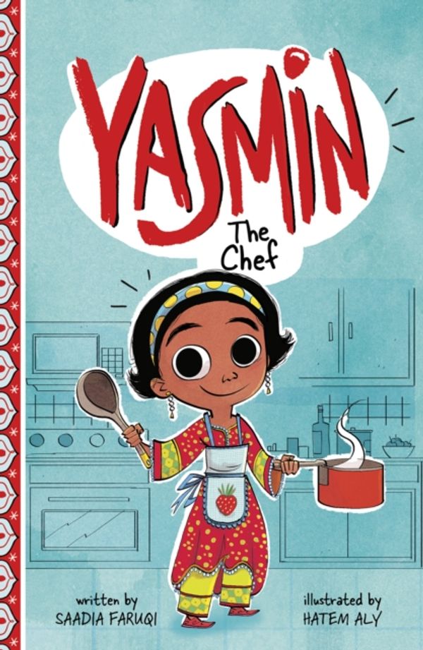 Cover Art for 9781474769730, Yasmin The Chef by Saadia Faruqi