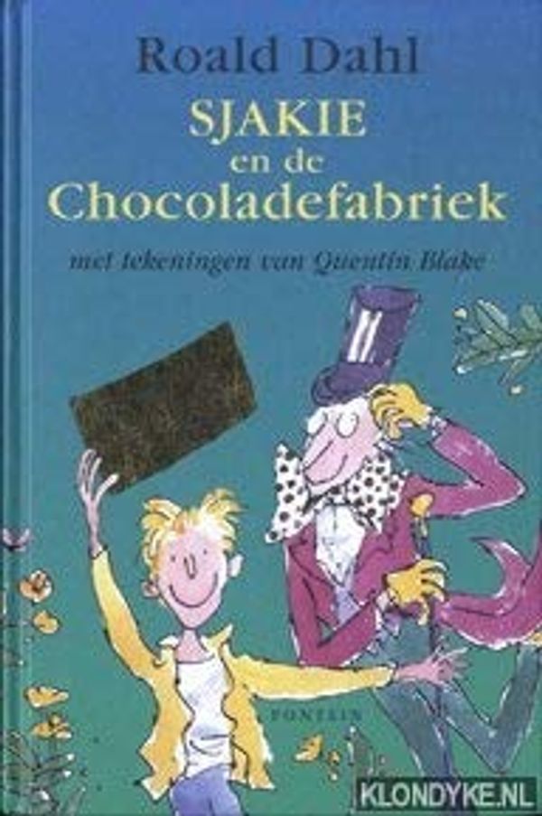 Cover Art for 9789026113048, Sjakie en de chocoladefabriek by Roald Dahl