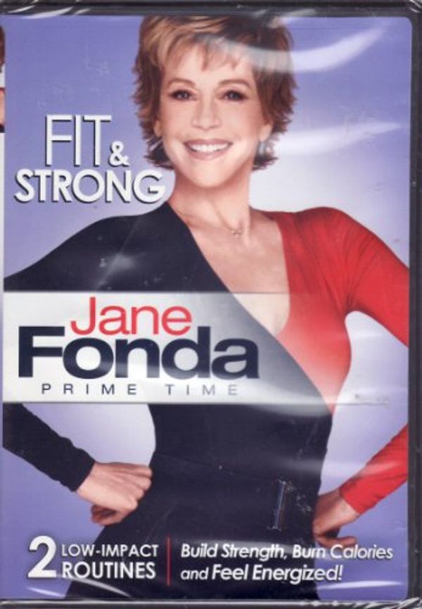 Cover Art for 0031398128786, Jane Fonda Fit and Strong Prime Time 2 Low Impact Routines by Unknown