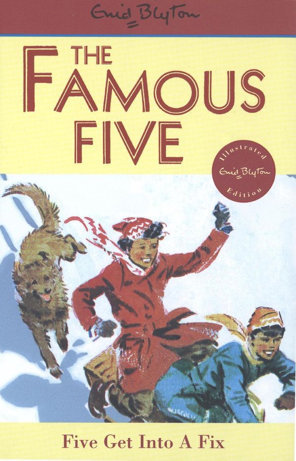 Cover Art for 9781444923100, Famous Five: Five Get Into A Fix: Book 17 by Enid Blyton