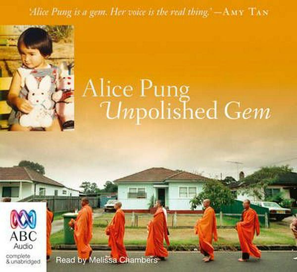 Cover Art for 9781743112991, Unpolished Gem by Alice Pung