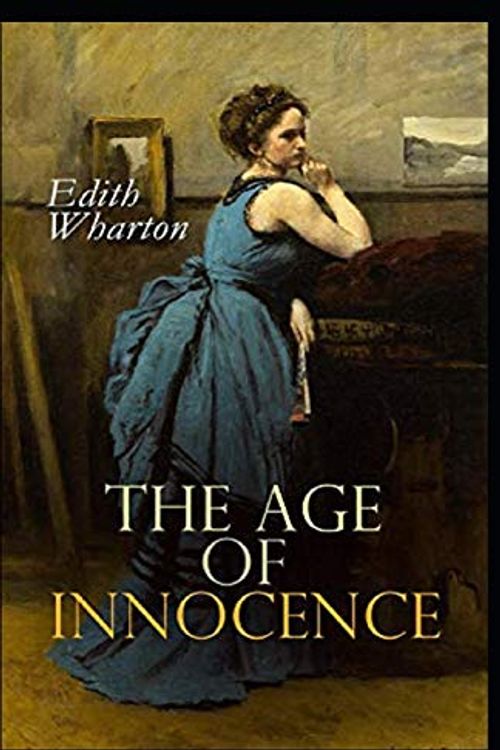 Cover Art for 9798705858040, Age of Innocence The Edith Wharton Annotated by Edith Wharton