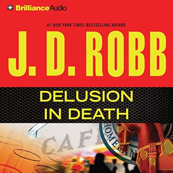 Cover Art for B00NPB1TD8, Delusion in Death: In Death Series, Book 35 by J. D. Robb