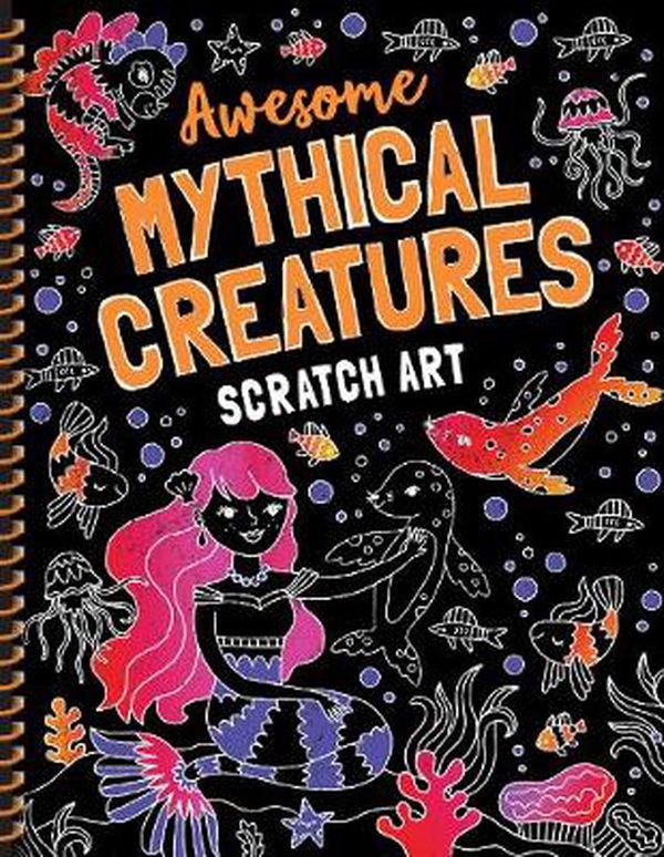 Cover Art for 9780655210535, Mythical Creatures Scratch Art by Lake Press