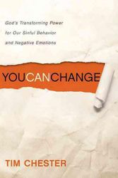 Cover Art for 9781433512315, You Can Change by Tim Chester