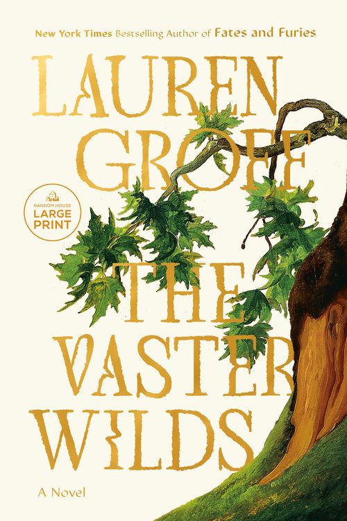 Cover Art for 9780593792636, The Vaster Wilds by Lauren Groff
