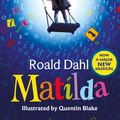 Cover Art for 9780141341248, Matilda (Theatre tie-in ed) by Roald Dahl