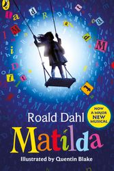 Cover Art for 9780141341248, Matilda (Theatre tie-in ed) by Roald Dahl