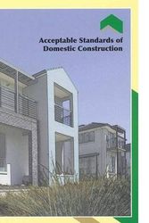 Cover Art for 9780646574479, Acceptable Standards of Domestic Construction by Unknown
