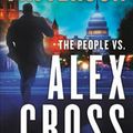 Cover Art for 9781538760642, The People vs. Alex Cross (Alex Cross Novels) by James Patterson